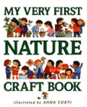 My Very First Nature Craft Book